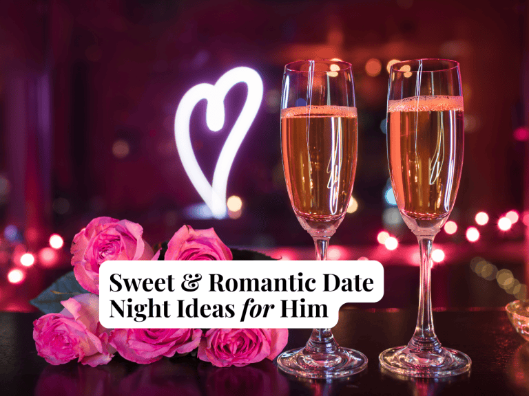romantic date night ideas for him