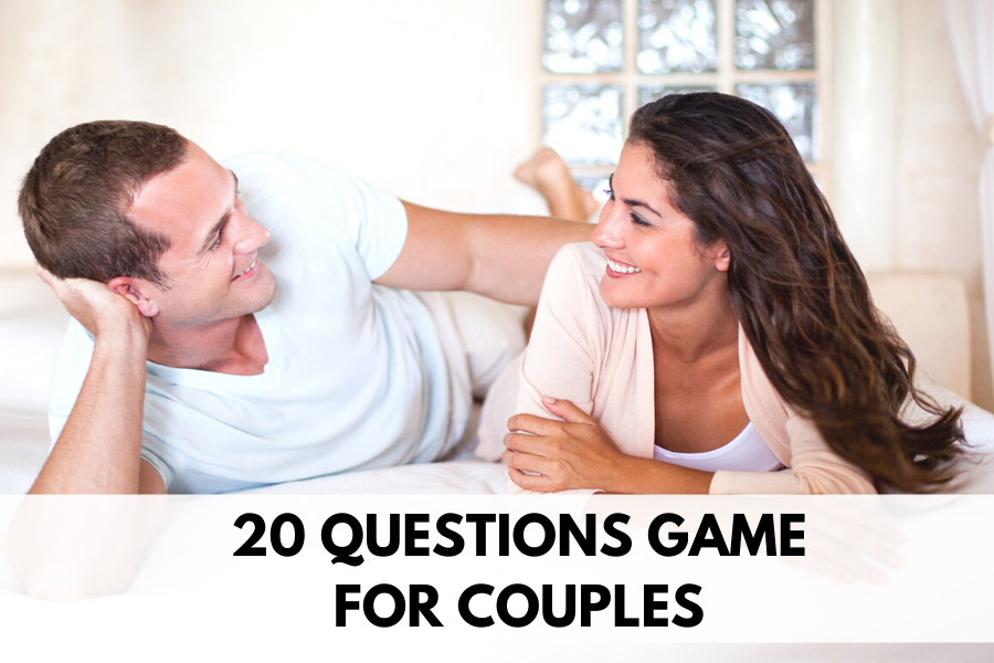 20 questions game for couples