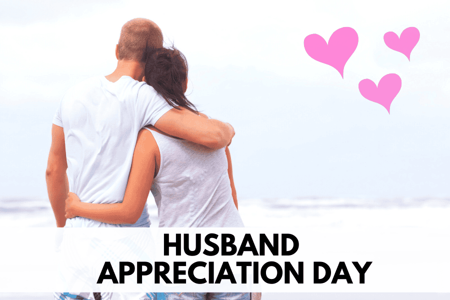 husband appreciation day