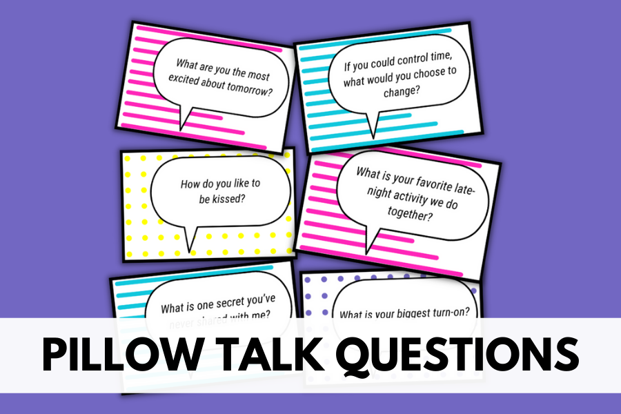 pillow talk questions