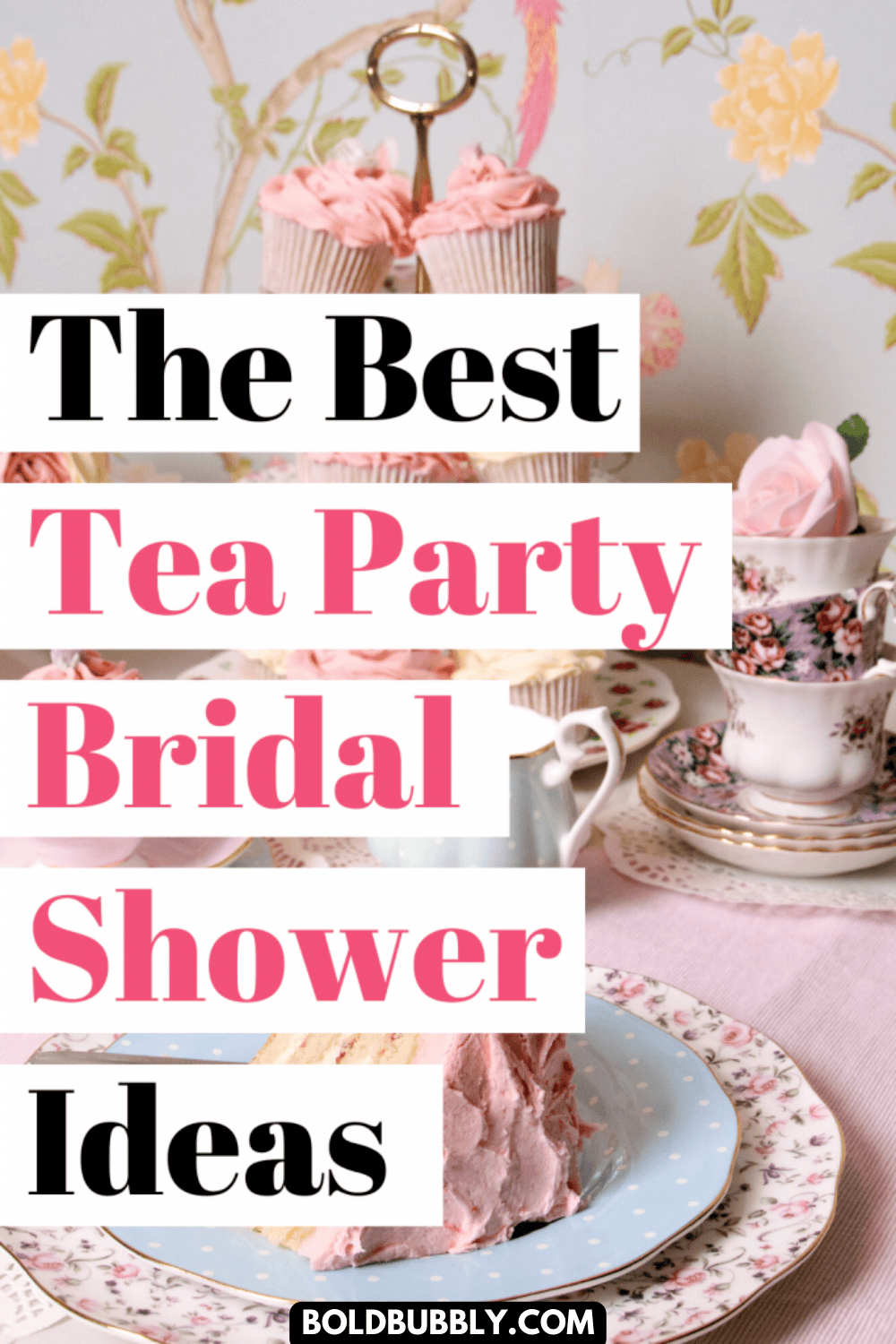 16 Of The Best Tea Party Bridal Shower Ideas - Bold & Bubbly