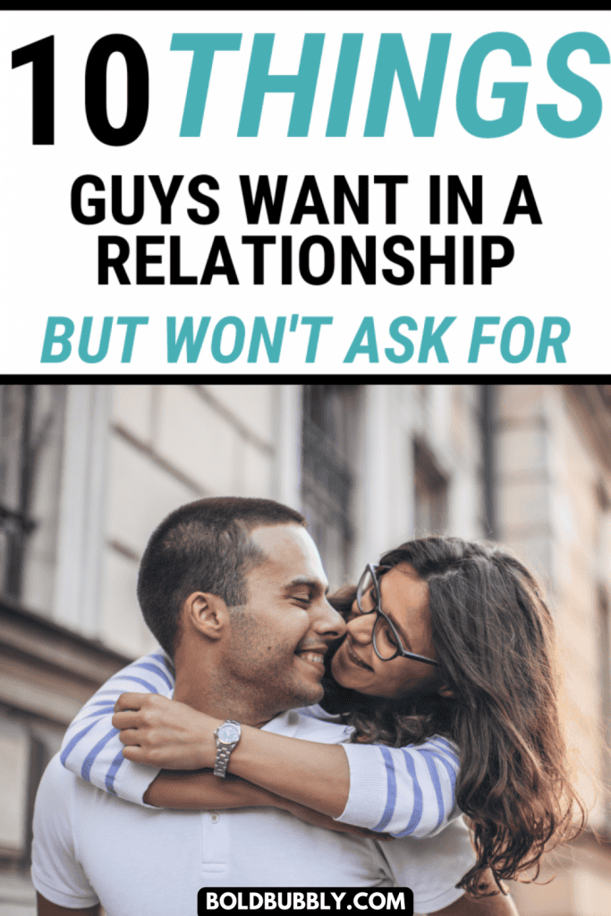 9 things guys want but never ask for