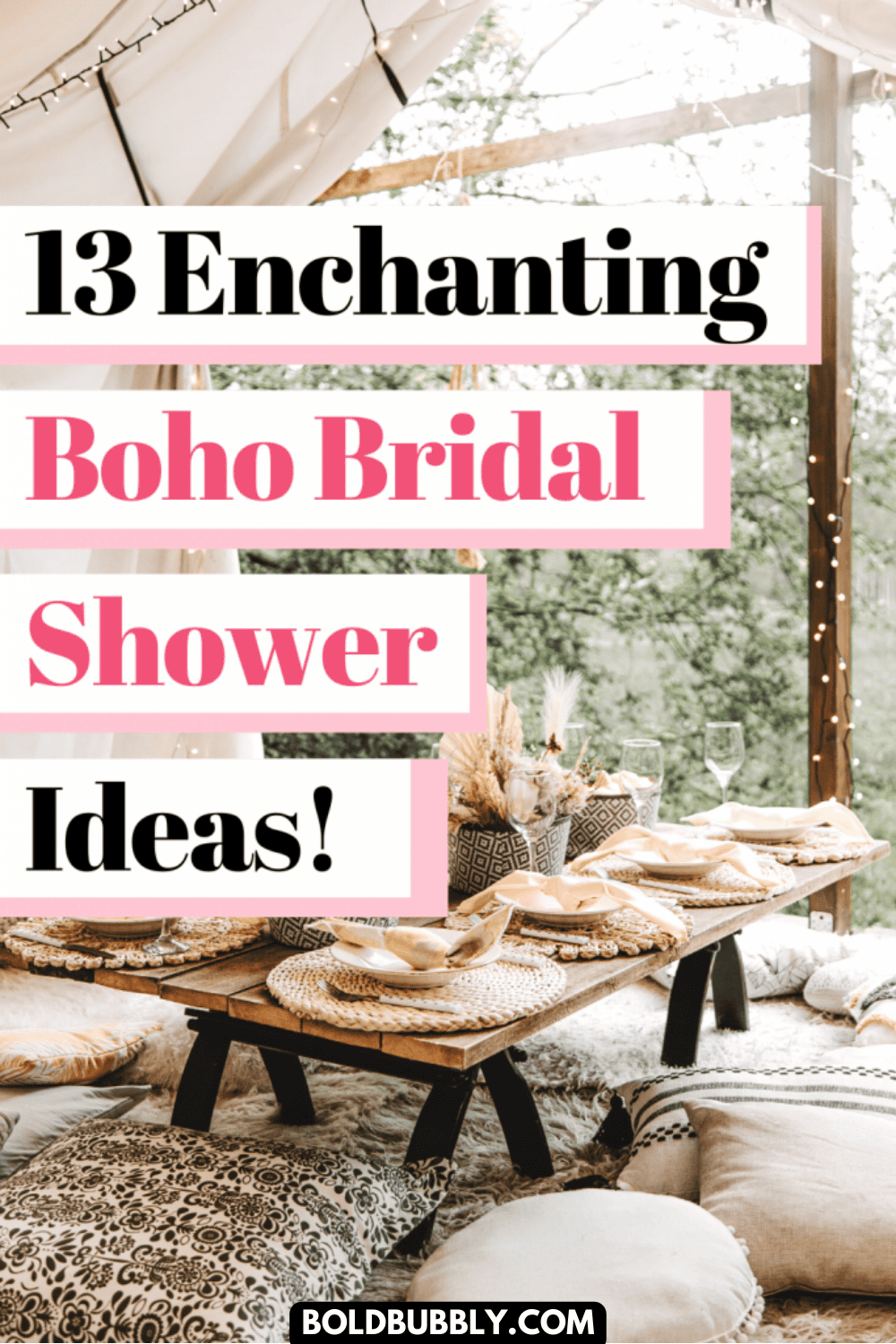 13 Of The Best Cozy And Chic Boho Bridal Shower Ideas Bold & Bubbly