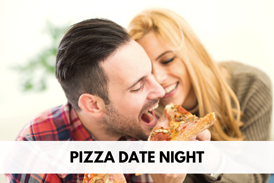 pizza date night