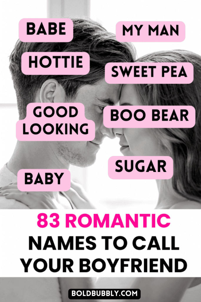 heart melting names to call your boyfriend