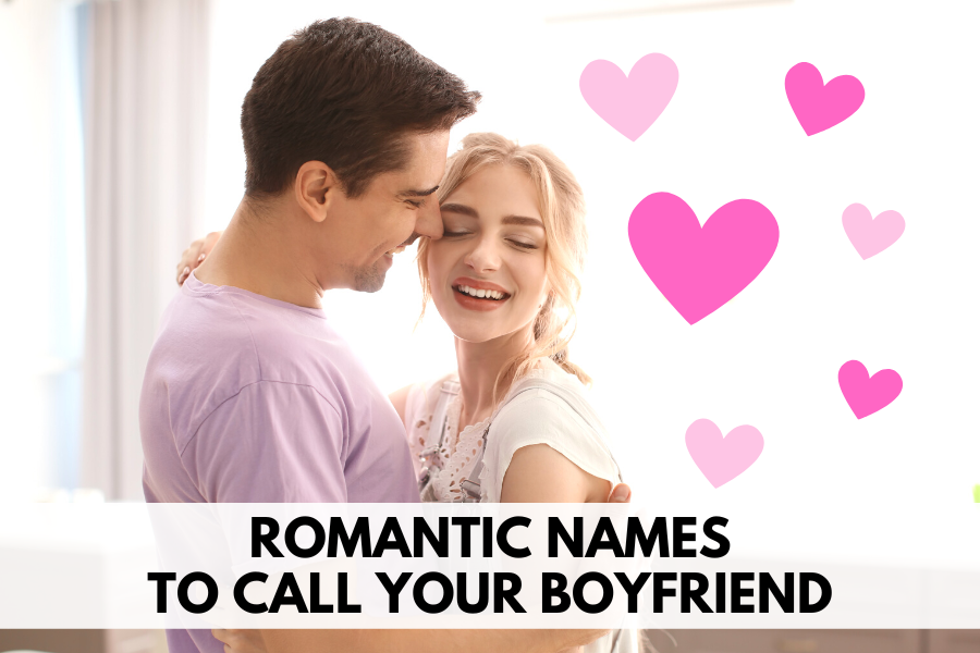 romantic-names-to-call-your-boyfriend