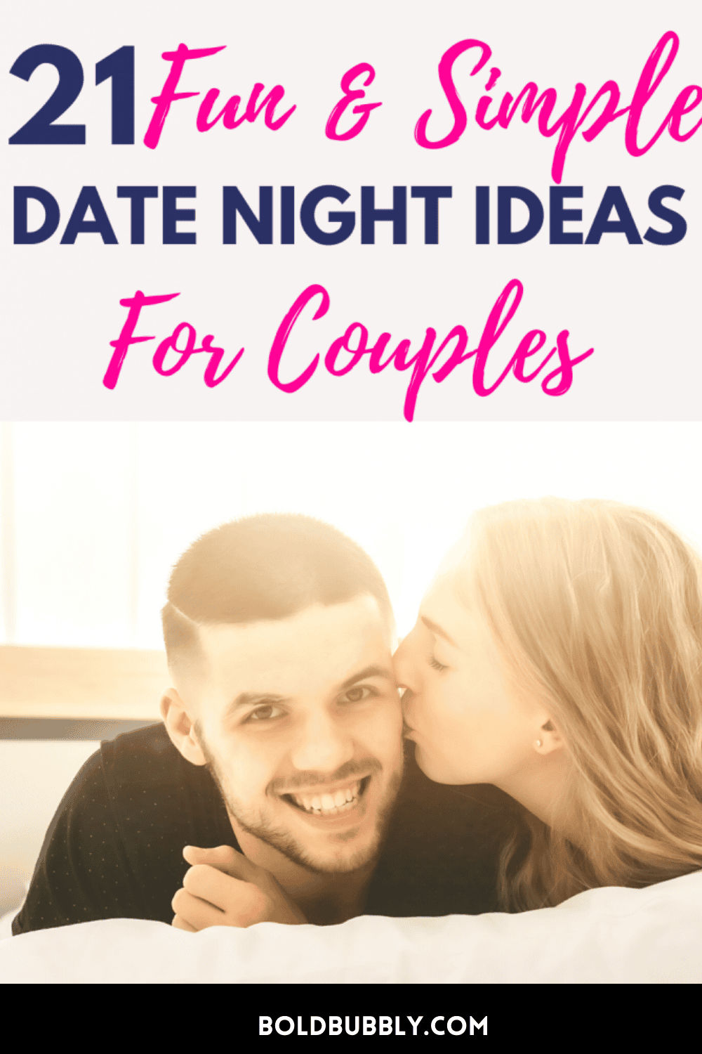 21-simple-date-night-ideas-for-more-romance-connection-bold-bubbly