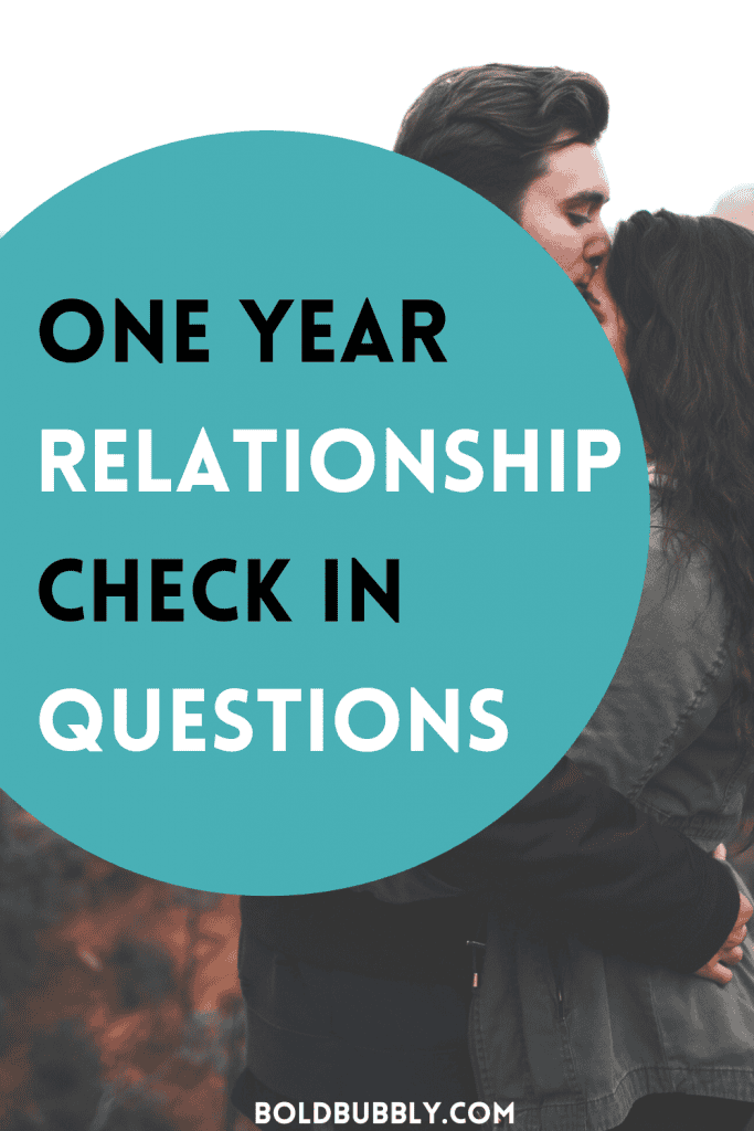 one year relationship check in questions