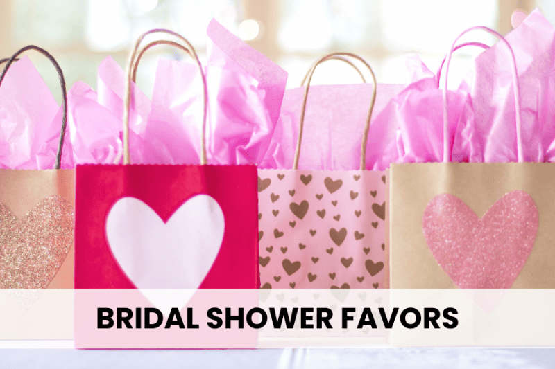 25 Best Bridal Shower Favors Your Guests Will Love Bold & Bubbly