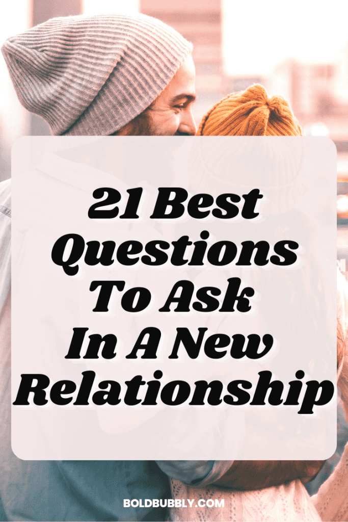 fun questions to ask in a new relationship