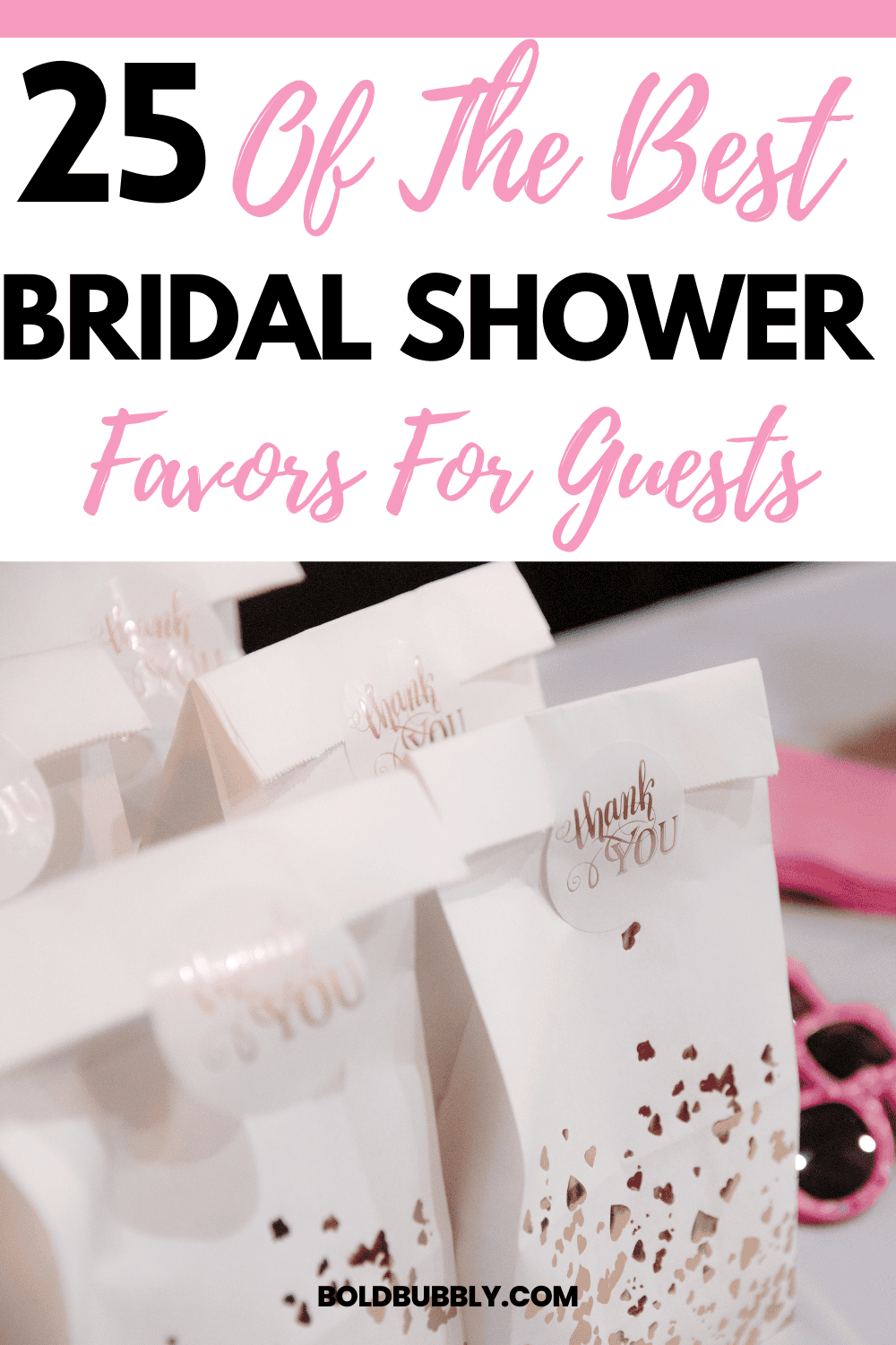 25 Best Bridal Shower Favors Your Guests Will Love Bold & Bubbly