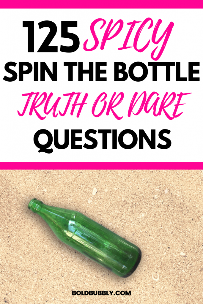 spin the bottle questions