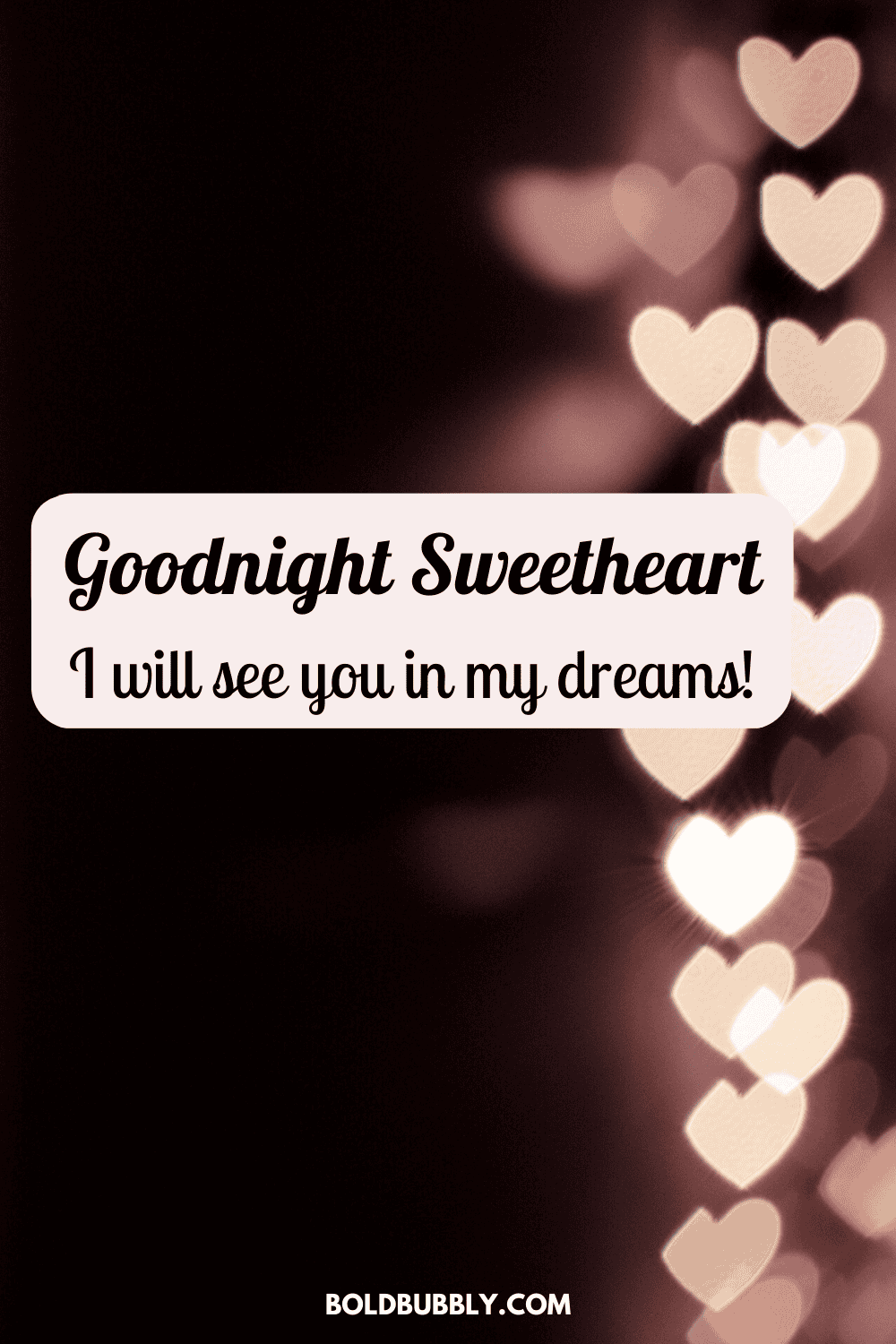 100+Romantic Long Goodnight Messages For Her - Bold & Bubbly