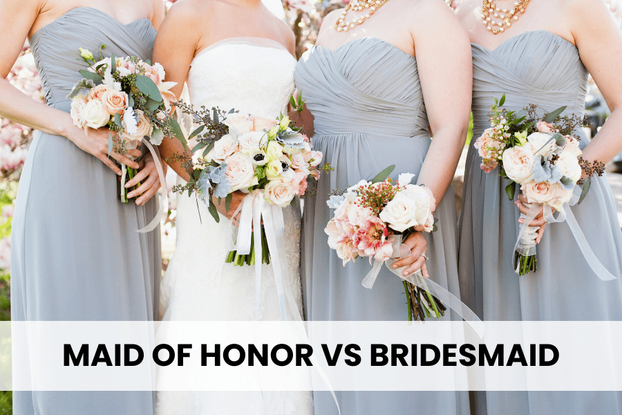 maid of honor vs bridesmaid