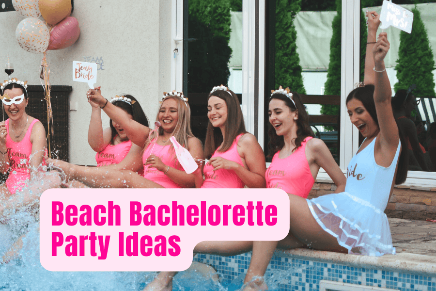 beach bachelorette party ideas