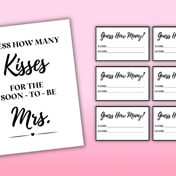 Guess How Many Kisses For The Soon To Be Mrs Game + FREE Printable