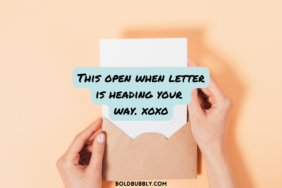send your partner A picture of a handwritten open when letter ready to be sent to them
