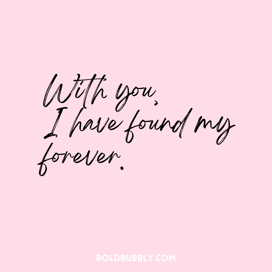 short love notes with you i have found my forever