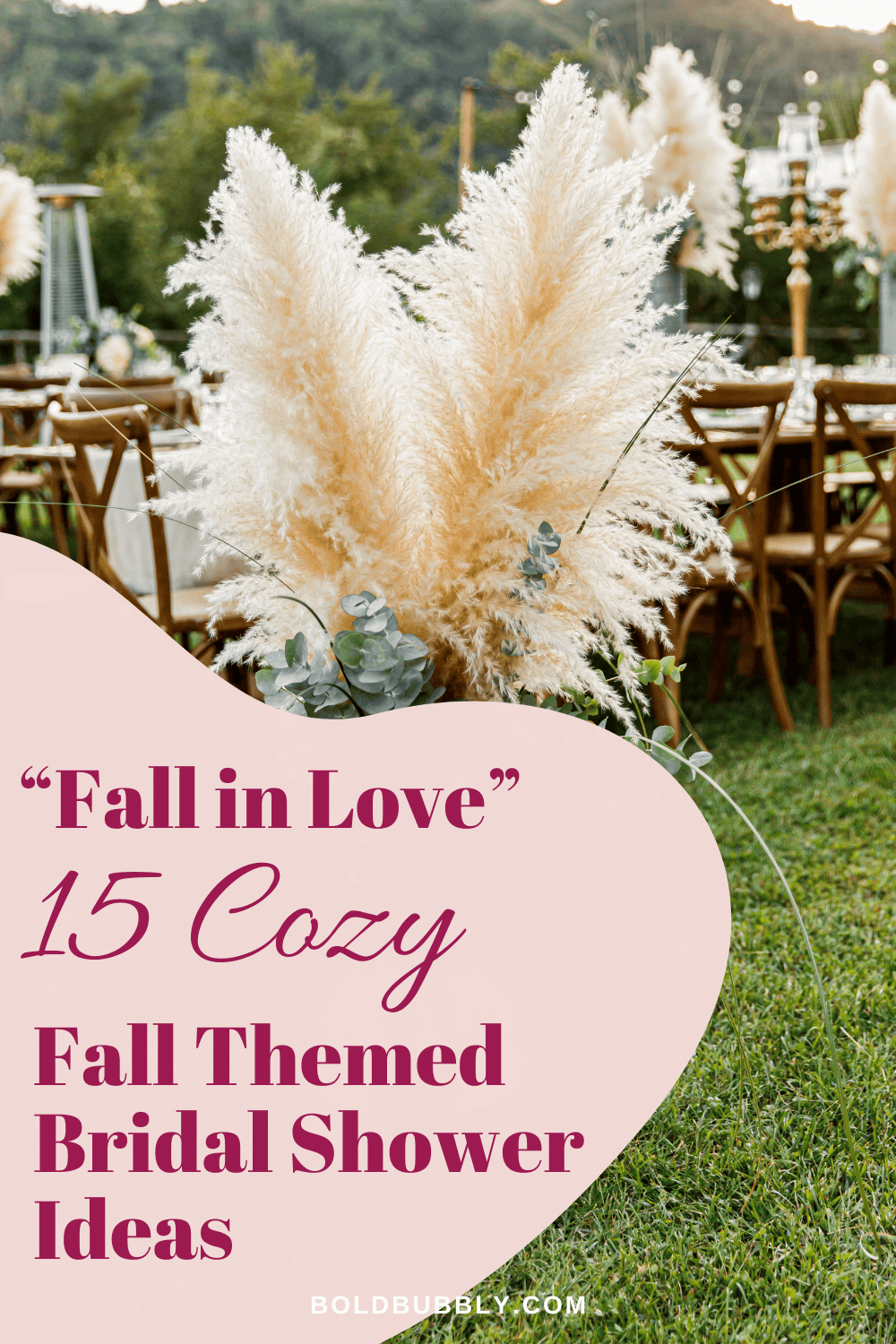 15 Cozy & Rustic Fall Bridal Shower Ideas You'll Love Bold & Bubbly