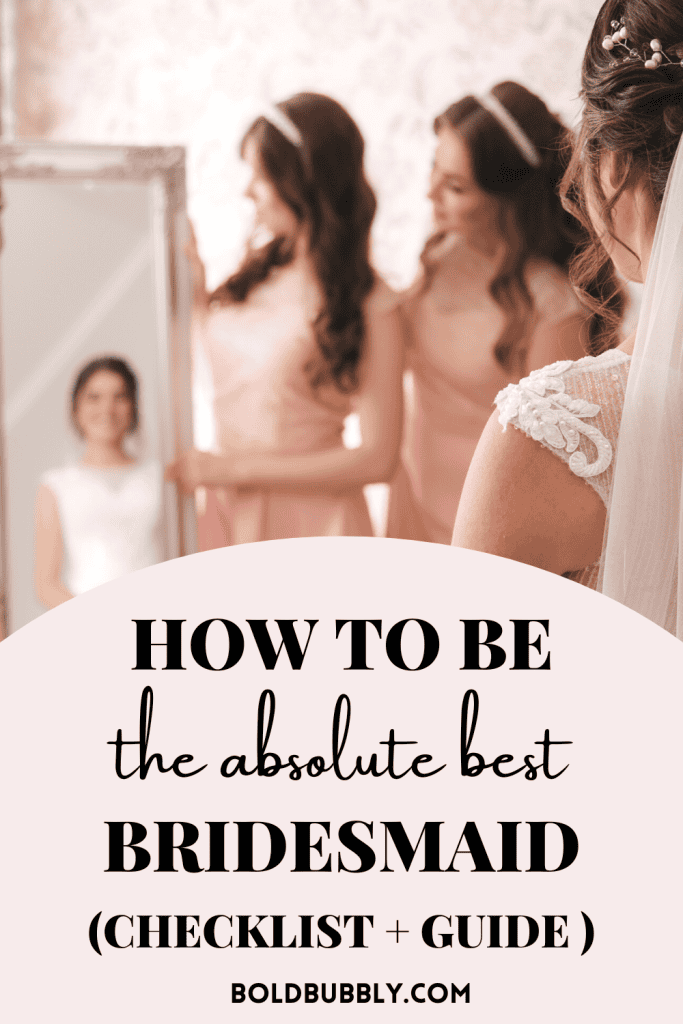how to be a good bridesmaid tips
