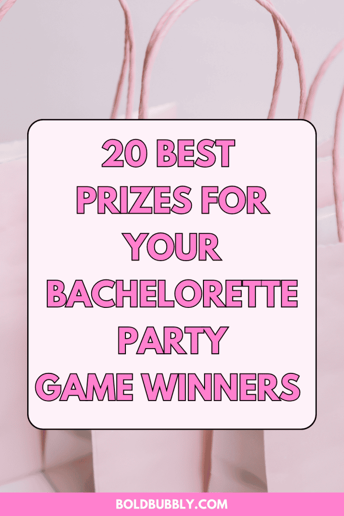unique prizes for bachelorette party games