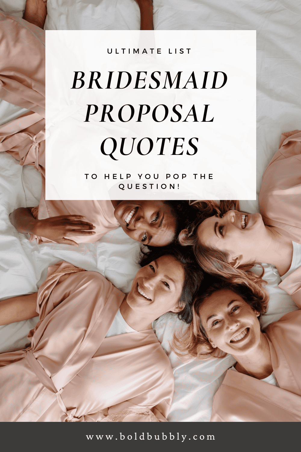 50 Funny & Cute Bridesmaid Proposal Quotes Bold & Bubbly