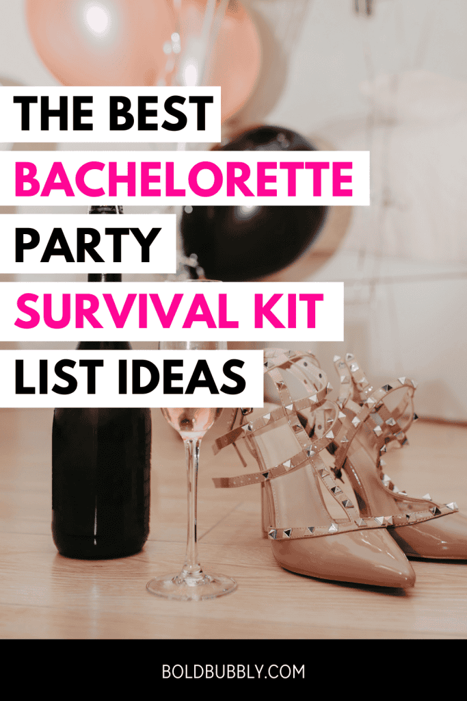 bachelorette party survival kit