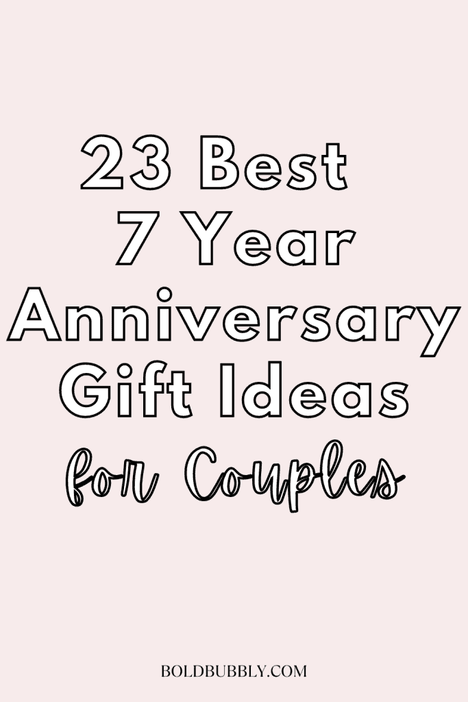 7 year anniversary gift ideas