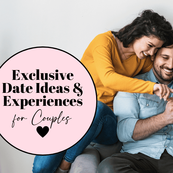 Date Ideas & Experiences for Couples Looking to Stay Close & Connected