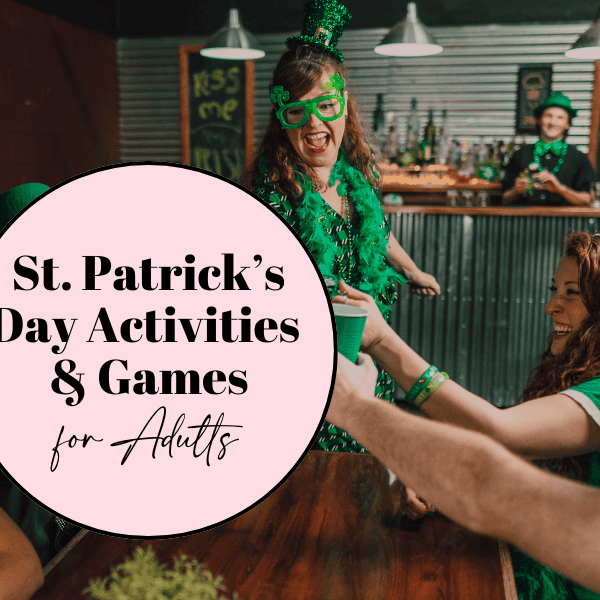 st patricks day activities for adults