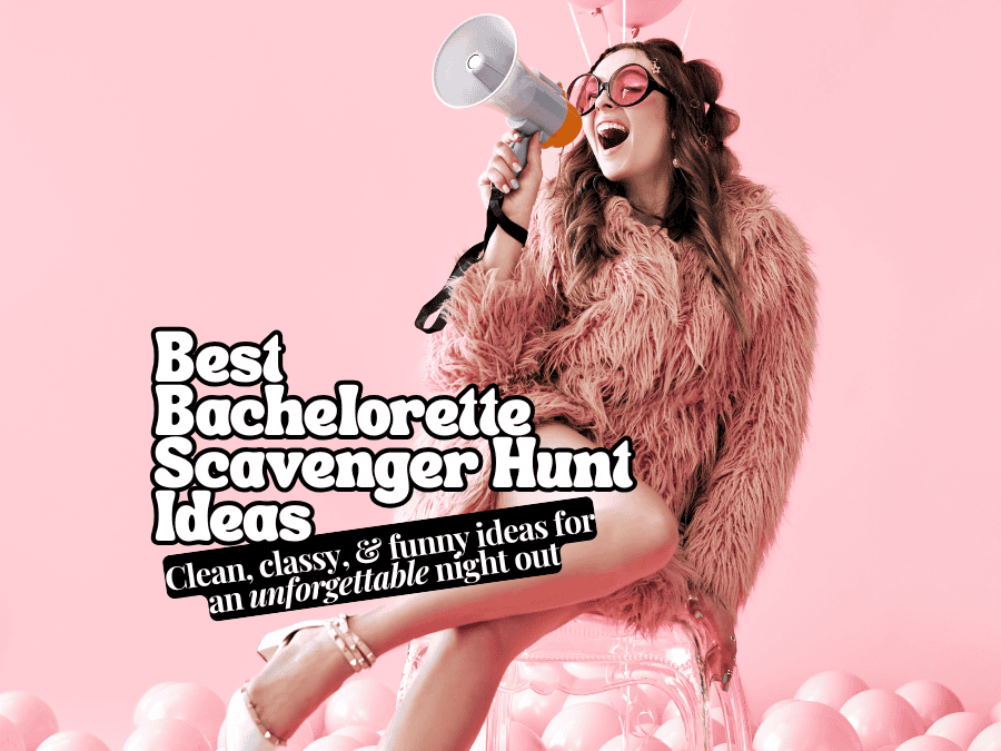 bachelorette scavenger hunt ideas