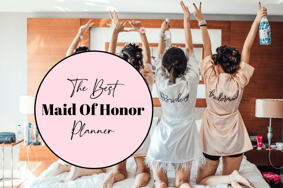 maid of honor planner
