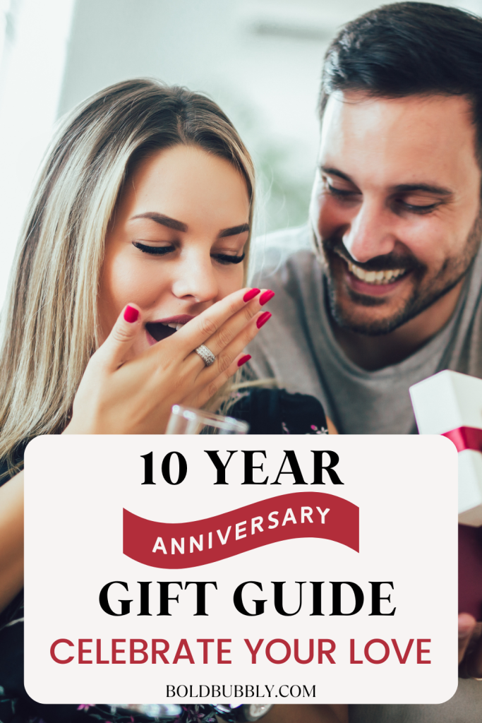 10 year anniversary gift ideas